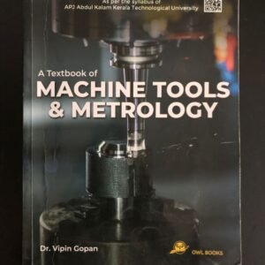 Machine Tools and Metrology