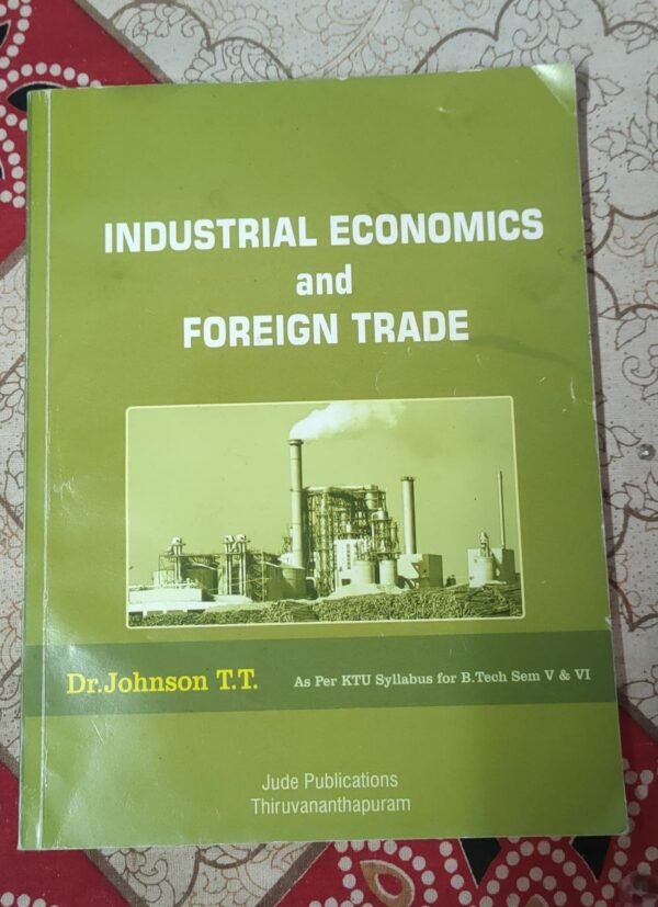 Industrial Economics and Foreign Trade