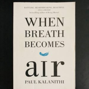 When Breath Becomes Air