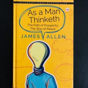 As a Man Thinketh