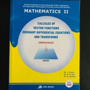 Calculus of Vector Functions Ordinary Differential Equations and Transforms | MAT 102