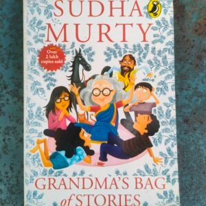 Grandma's Bag of Stories: Collection of 20+ Illustrated short stories, traditional Indian folk tales for all ages for children of all ages by Sudha Murty [Paperback] Sudha Murty