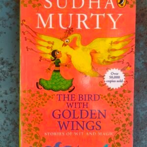 The Bird with Golden Wings: Stories of Wit and Magic