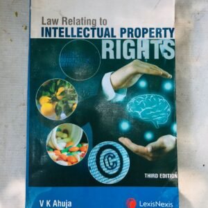 Law Relating to Intellectual Property Rights