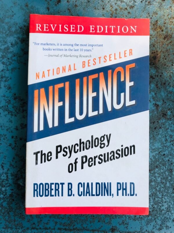 Influence: The Psychology of Persuasion