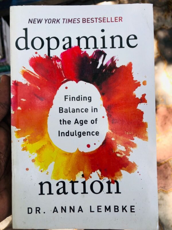 Dopamine Nation