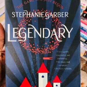 Legendary By Stephanie Garber